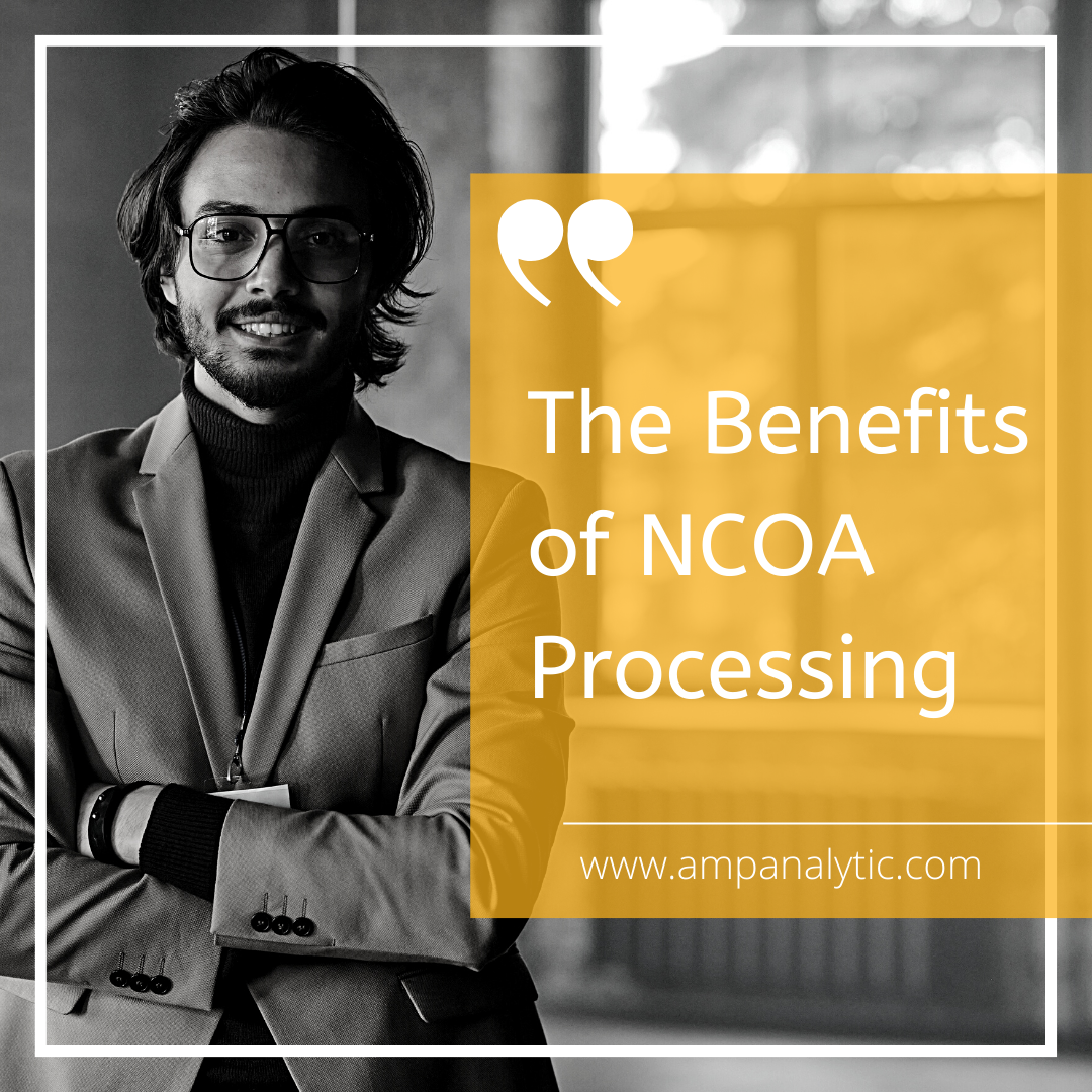 The benefits of NCOA Processing