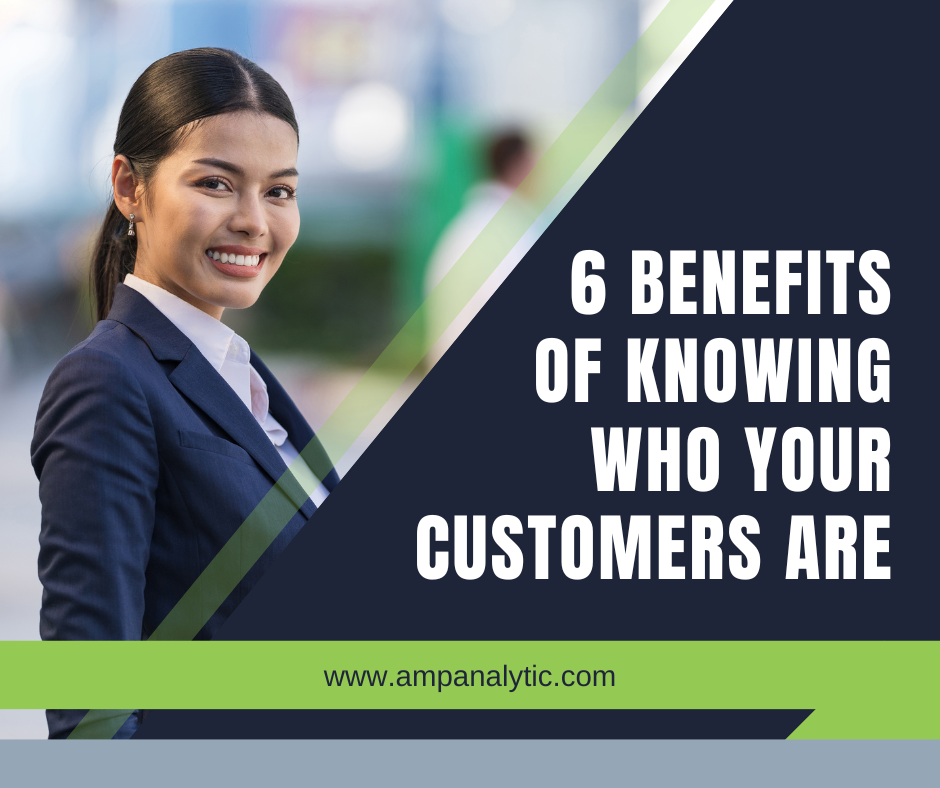 Do you know who your customers are?