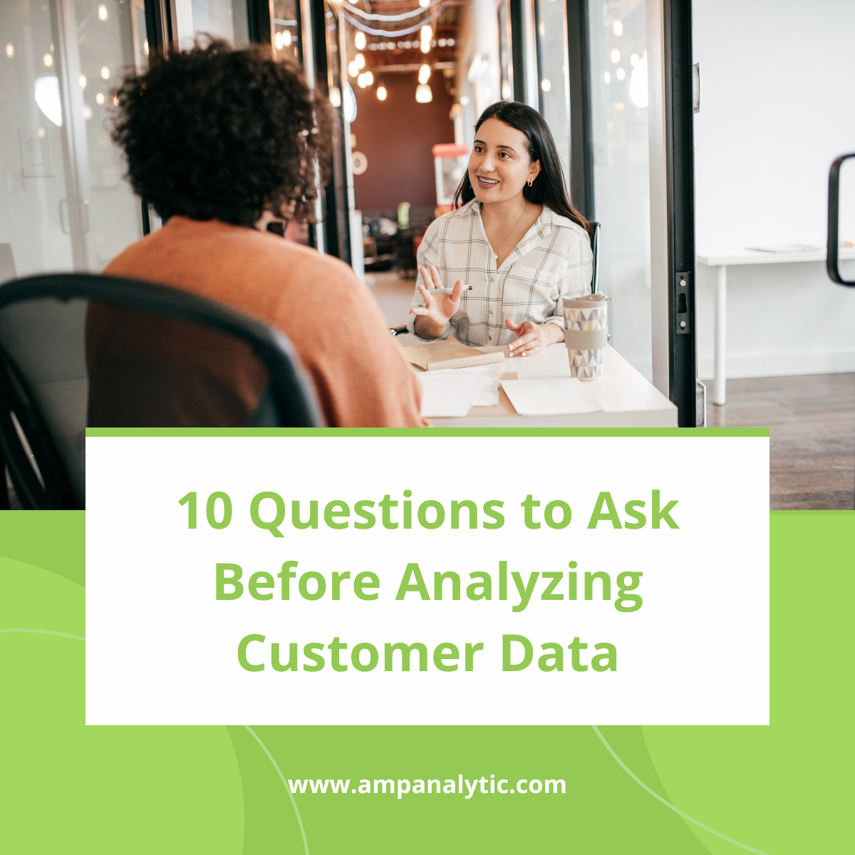 10 Questions to Ask Before Analyzing Customer Data