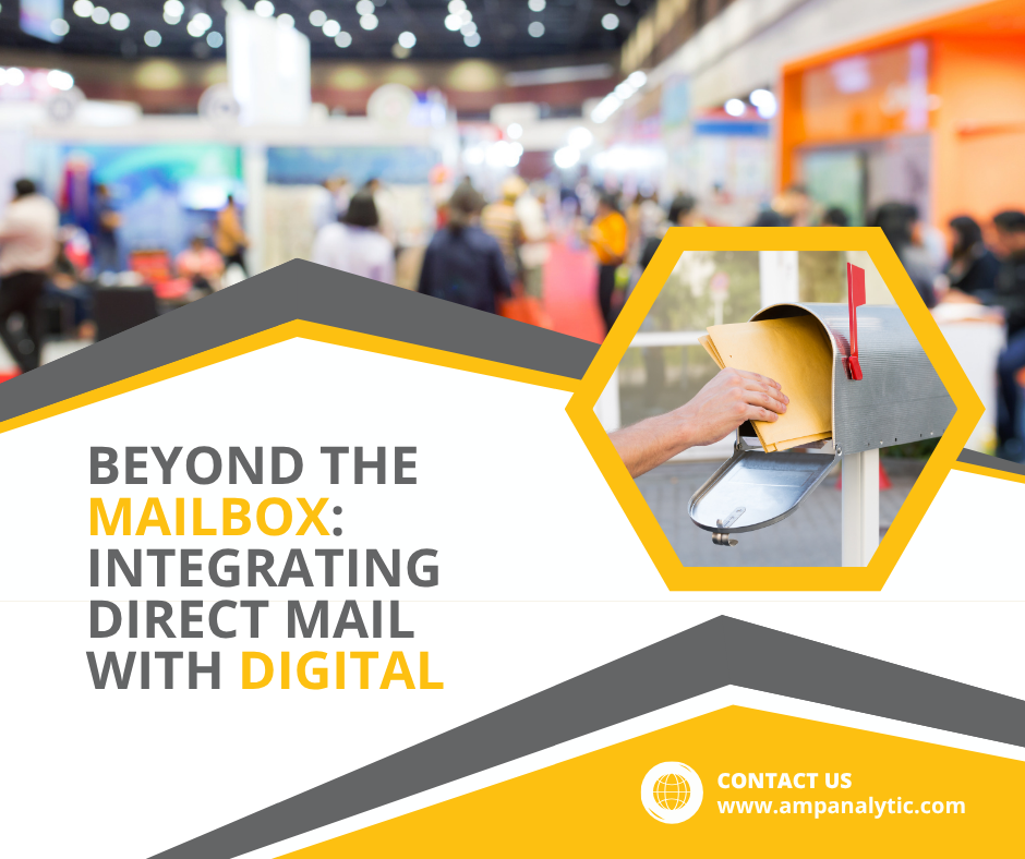 Beyond the Mailbox Integrating Direct Mail with Digital