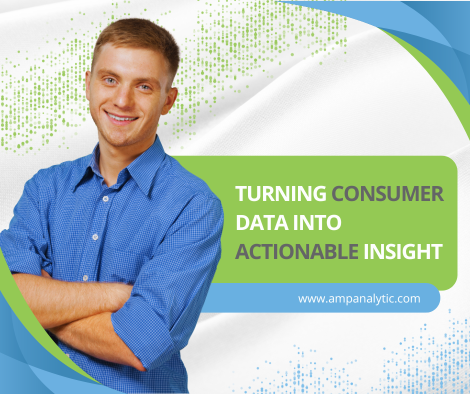 turning consumer data into actionable insight for marketing strategy